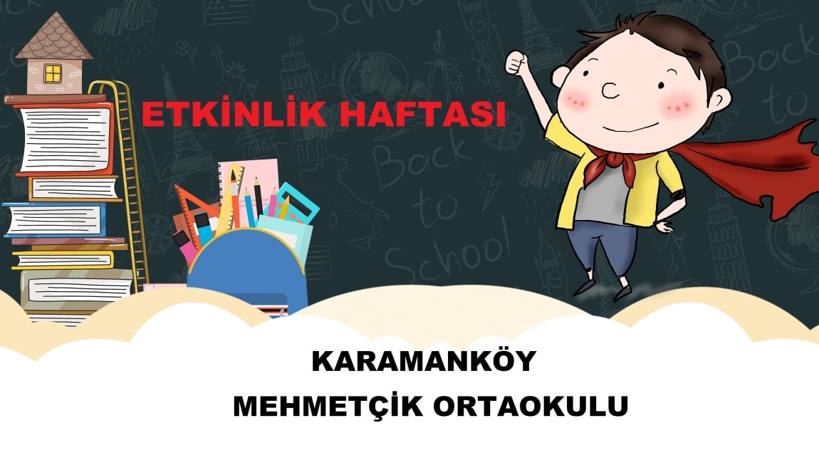 ETKİNLİK HAFTASI (13-17 OCAK)